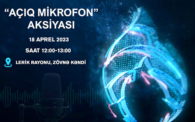 “Açıq mikrofon” Lerikdə keçiriləcək