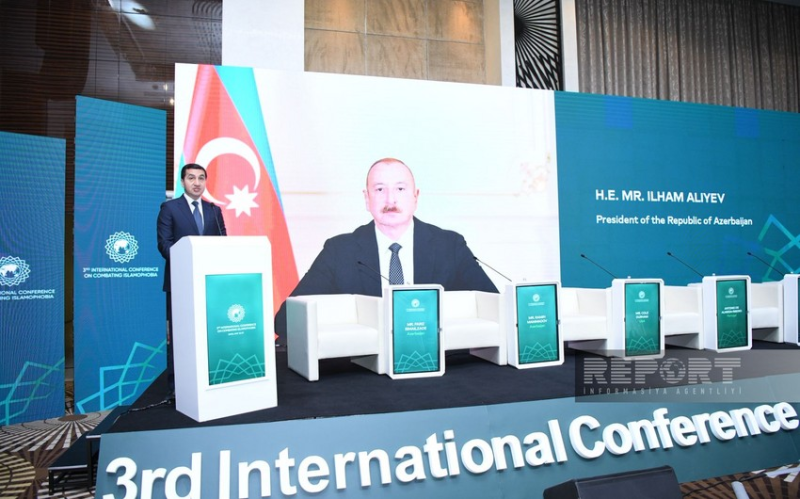 Prezident İlham Əliyev İslamofobiya ilə bağlı konfransın iştirakçılarına müraciət ünvanlayıb